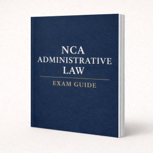 Administrative Law - Exam Guide